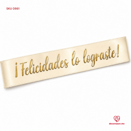 Listón beige Felicidades lo lograste