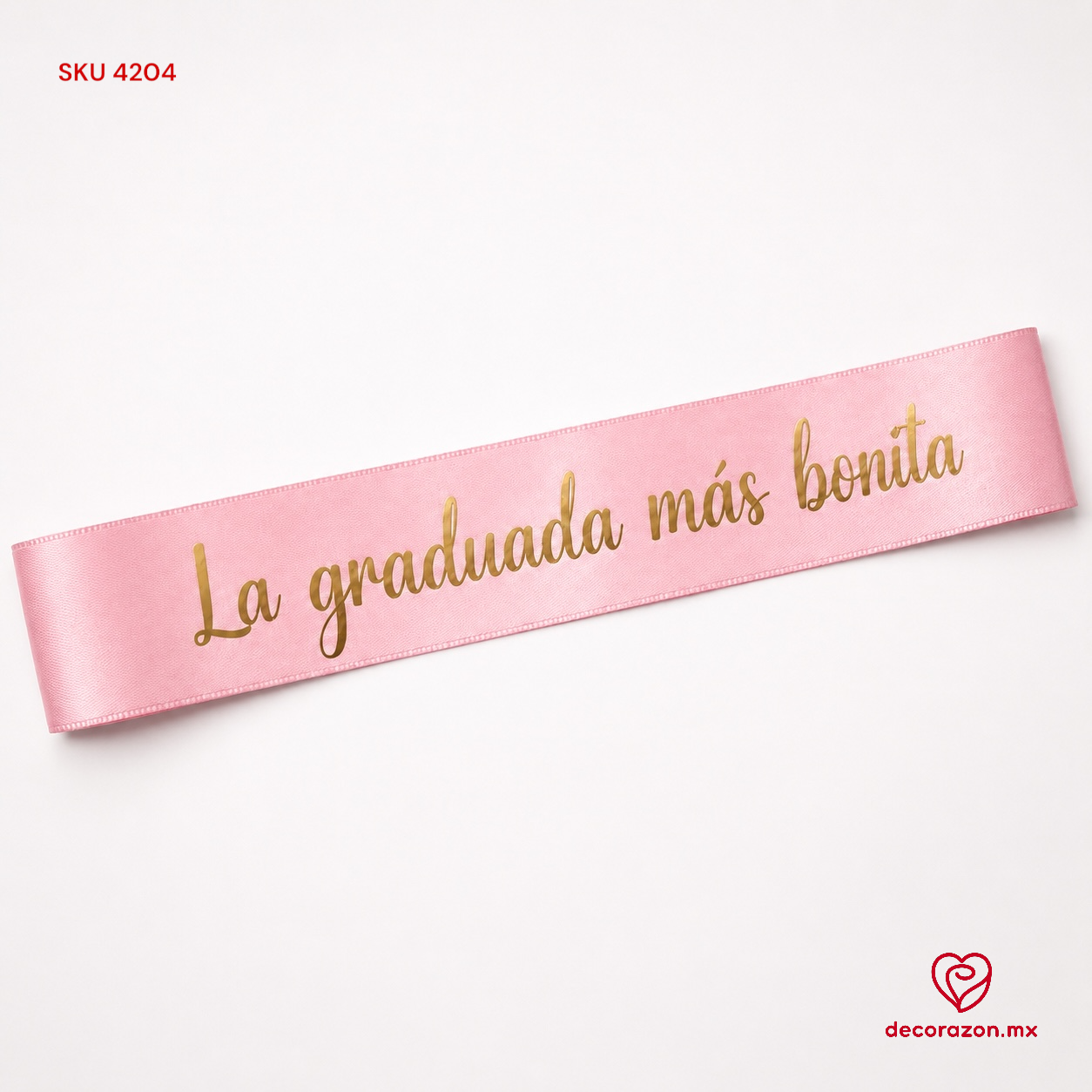 Listón rosa la graduada más bonita