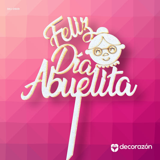 Topper Feliz día Abuelita
